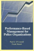 performance based management for police organizations police promotion test