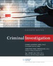 Criminal Investigation - Hess and Orthmann, 11th Edition 2013. 