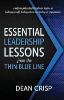 Essential Leadership Lessons from the Thin Blue Line