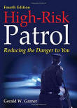 High-Risk Patrol