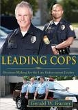 Leading Cops Garner 1E