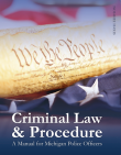 Michigan Criminal Law and Procedure